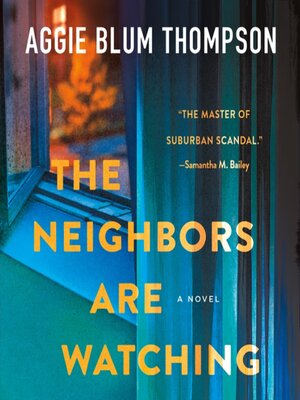 cover image of The Neighbors Are Watching
